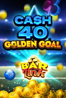 Cash 40 Golden Goal Bar Link